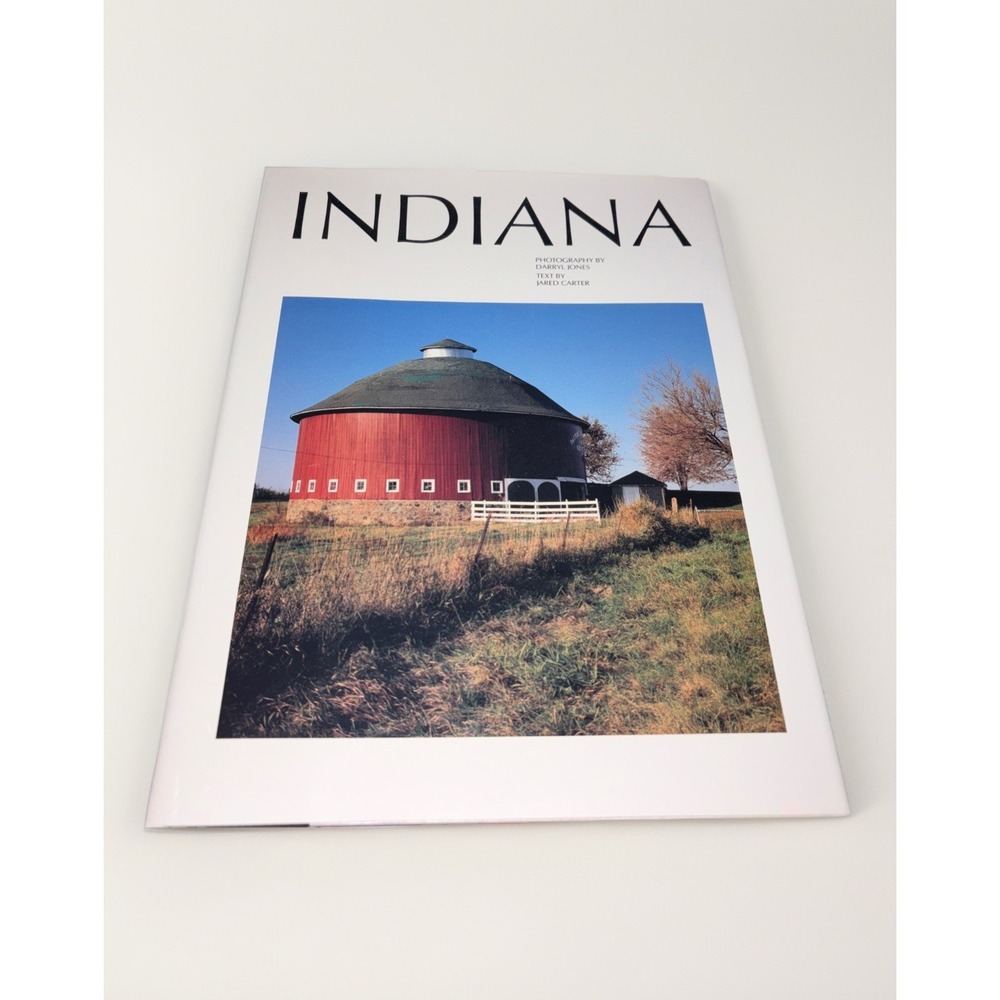 Indiana‎ By Darryl Jones & Jared Carter 1984 HC/DJ Mint Large Color Photos